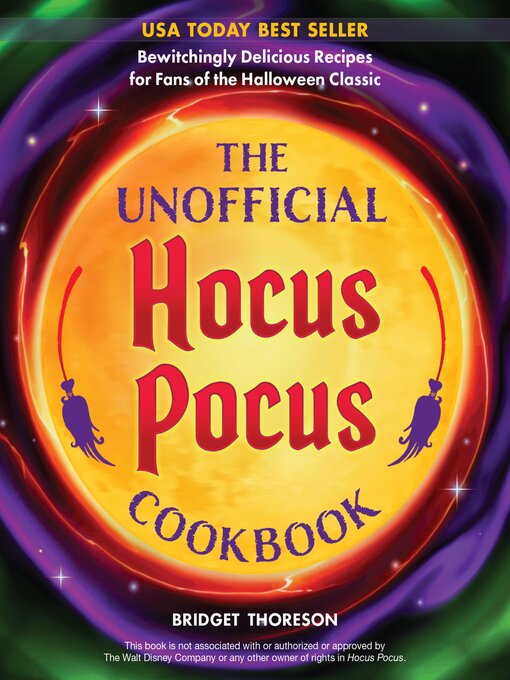Title details for The Unofficial Hocus Pocus Cookbook by Bridget Thoreson - Available